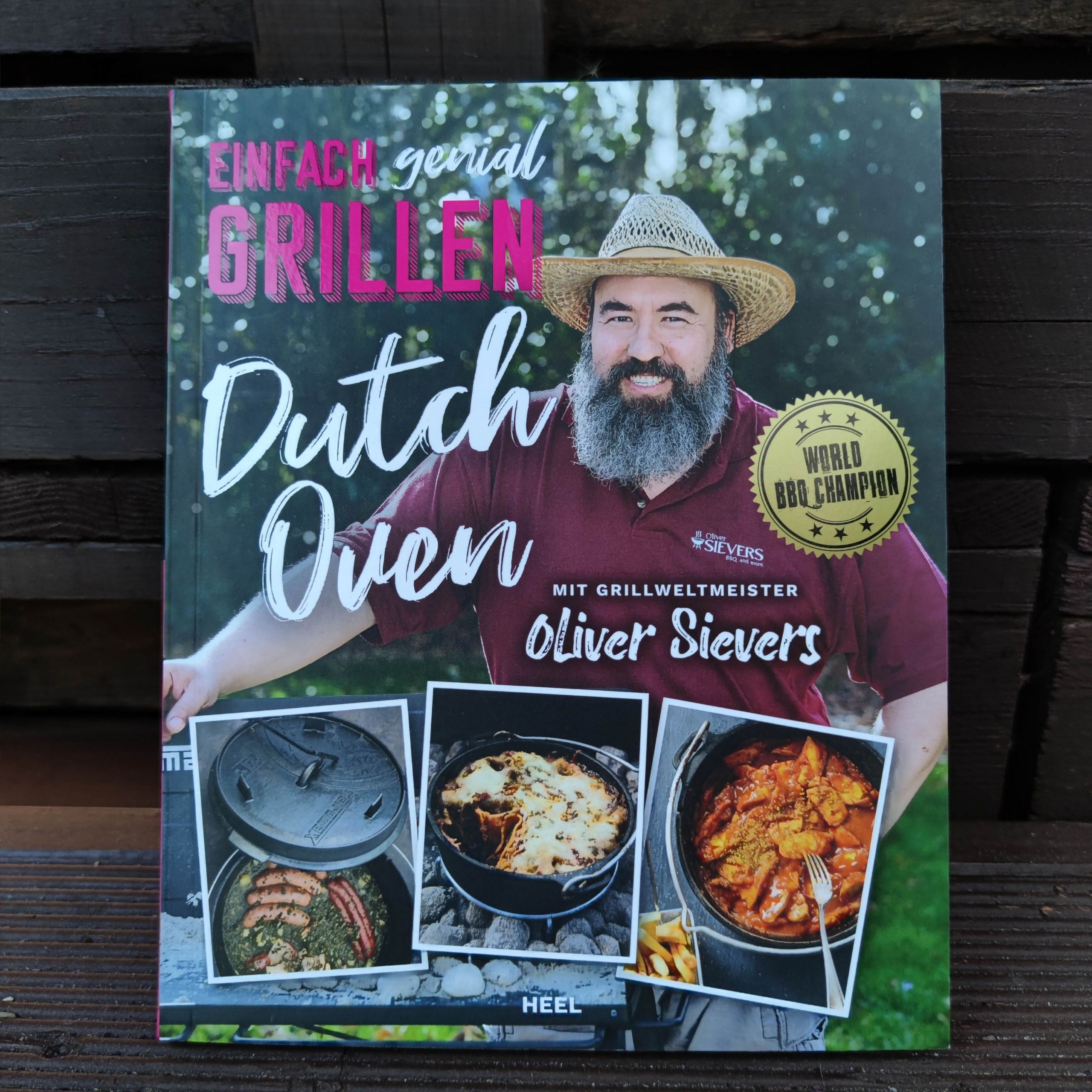 Einfach genial Grillen Dutch Oven Oliver Sievers Feuerlord, einfach
